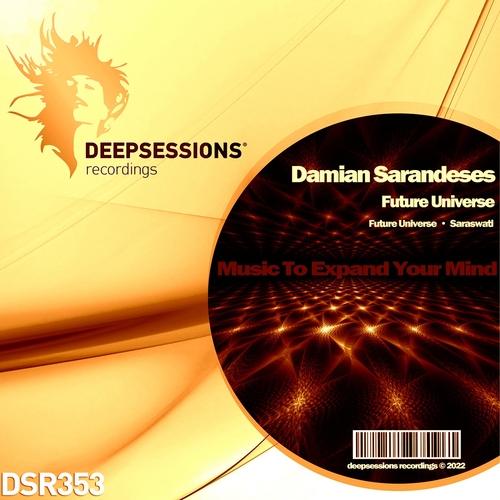 Damian Sarandeses - Future Universe [DSR353]